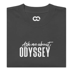 Ask Me About Odyssey Oversized Faded Tee